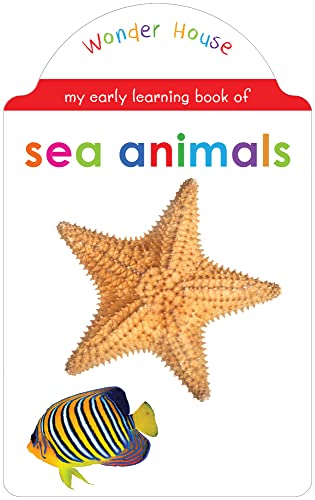 My early learning book of Sea Animals : Attractive Shape Board Books For Kids