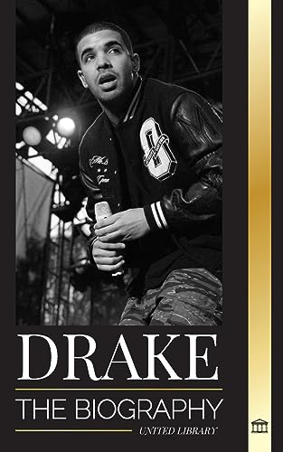 Drake : The Biography of an Influential Canadian Rap Musician and his Rockstar Lifestyle
Drake : The Biography of an Influential Canadian Rap Musician and his Rockstar Lifestyle