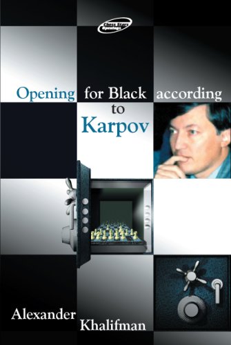 Opening for Black According to Karpov (Repertoire Books)