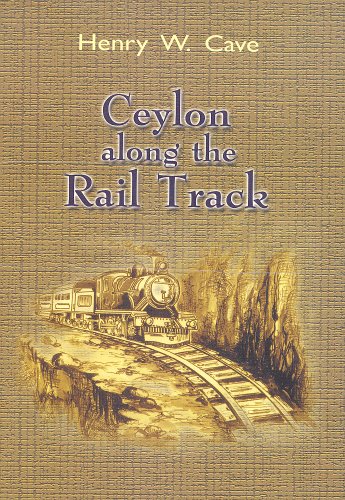 Ceylon along the Rail Track