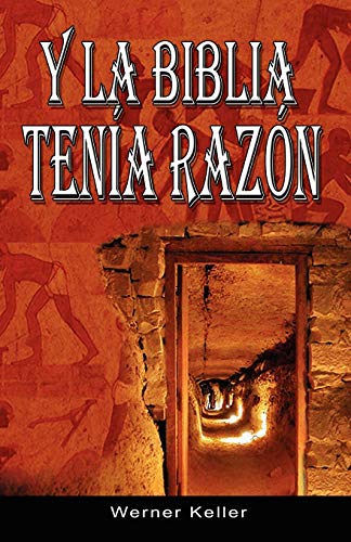 Y La Biblia Tenia Razon, Coleccion de la Biblia de Israel -Language: spanish