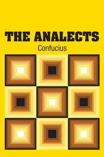 Confucius: The Analects (English and Mandarin Chinese Edition)