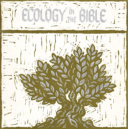 Ecology in the Bible