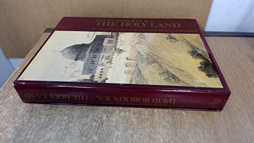 The Holy Land 123 coloured facsimile lithographs & the Journal hrom his visit to the holy land