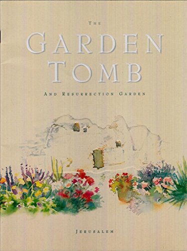 The Garden Tomb and Resurrection Garden. Jerusalem