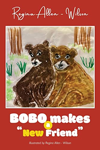 Bobo Makes a ââânew Friendã¢ââ Paperback