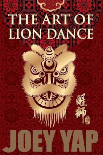 The Art of Lion Dance