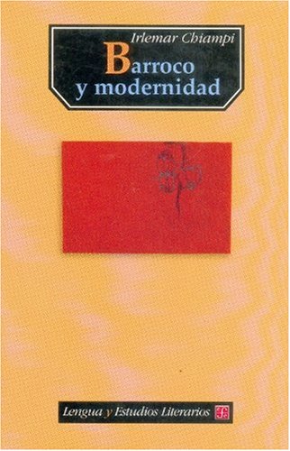 Barroco Y Modernidad (lengua Y Estudios Literarios) - Chiam