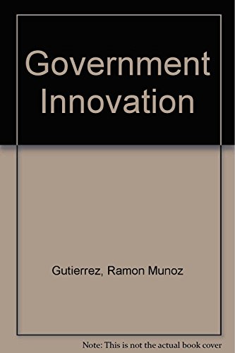 Government Innovation: The Good Government Paradigm in the Administration of President Vicente Fox