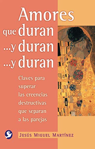 Amores que duran . . . y duran . . . y duran: Claves para superar las creencias destructivas que separan a las parejas
Amores que duran . . . y duran . . . y duran: Claves para superar las creencias destructivas que separan a las parejas