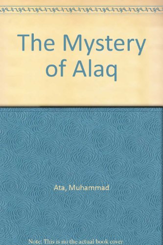 The Mystery of Alaq