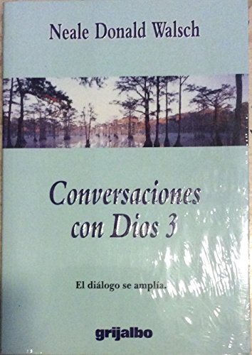 Conversaciones Con Dios 3 (Spanish Edition)