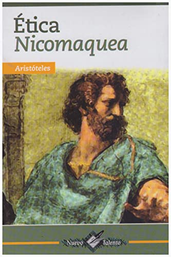 Etica Nicomaquea (Spanish Edition)