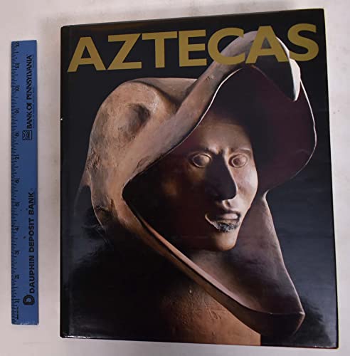 AZTECAS. Monumental catálogo hecho por la Royal Academy of Art de Londres. Trabajos de Eduardo Ma...