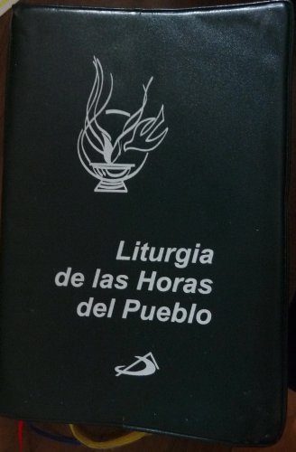 Liturgia de las Horas del Pueblo (Laudes, Vesperas y Completas)