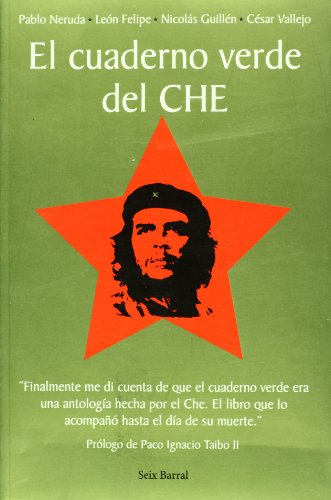 El cuaderno verde del CHE/Che's Green Notebook (Spanish Edition)