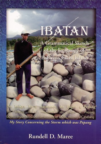 Ibatan: A Grammatical Sketch of the Language of Babuyan Claro Island