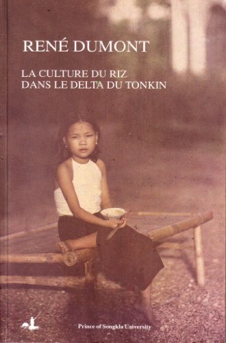 La culture du riz dans le delta du Tonkin - Étude et propositions d'amélioration des techniques t...