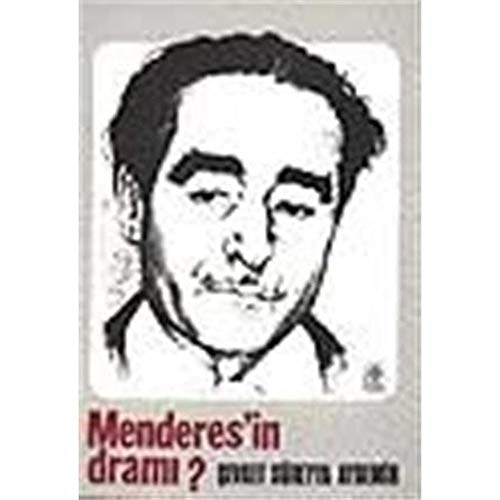 Menderes'in drami, 1899-1960.