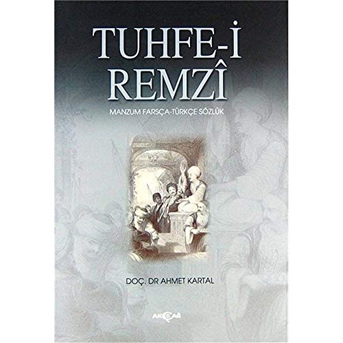 Tuhfe-i Remzî. Manzum Farsça - Türkçe sözlük.