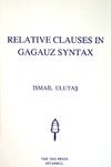 Relative clauses in Gagauz syntax.