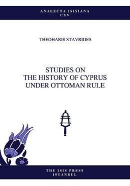 Studies on the history of Cyprus under Ottoman rule.