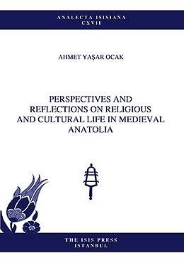Perspectives and reflections on religious and cultural life in Medieval Anatolia.