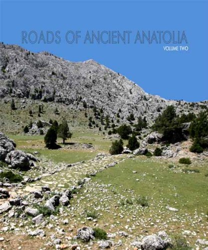 Roads of ancient Anatolia. 2 volumes set.
