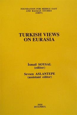 Turkish views on Euroasia.