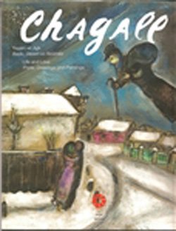 Chagall. Life and love. Prints, drawings and paintings.= Chagall. Yasam ve ask. Baski, desen ve r...