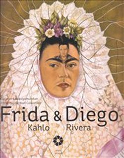 Frida Kahlo & Diego Rivera. From the Gelman Cellection.= Frida Kahlo & Diego Rivera. Gelman Kolek...