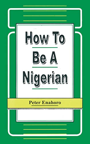 How to Be a Nigerian