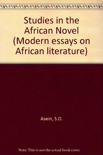 Studies in the African Novel