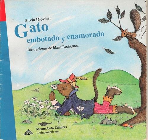 GATO EMBOTADO Y ENAMORADO (LIT. INFANTIL)