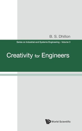 Creativity for Engineers (Industrial and Systems Engineering)