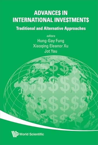 Advances in International Investments: Traditional and Alternative Approaches