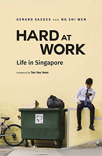 Hard at Work: Life in Singapore (Paperback)