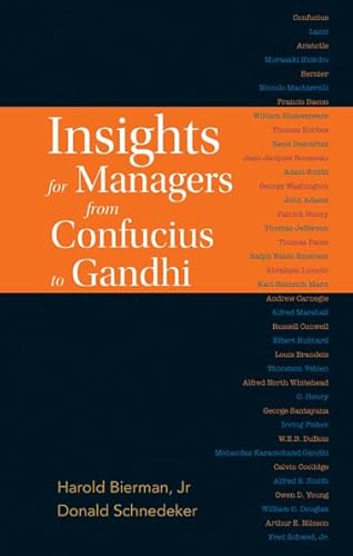 Insights for Managers from Confucius to Gandhi