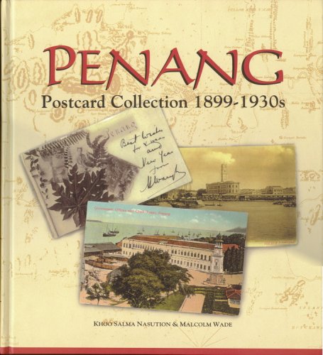 Penang Postcard Collection: 1899-1930s