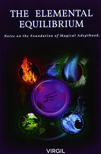 The Elemental Equilibrium: Notes on the Foundation of Magical Adepthood
The Elemental Equilibrium: Notes on the Foundation of Magical Adepthood