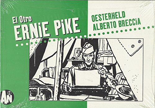El Otro Ernie Pike 2 - Oesterheld - Solano Lopez - Ancares