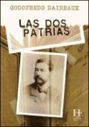 LAS DOS PATRIAS (NOVELA)