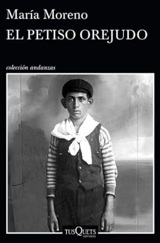 Petiso Orejudo (coleccion Andanzas) - Moreno Maria (papel)