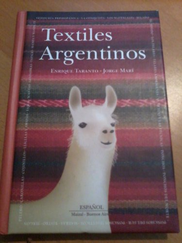 Textiles Argentinos/ Argentine T