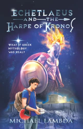 Echetlaeus and the Harpe of Kronos: What if Greek mythology was real