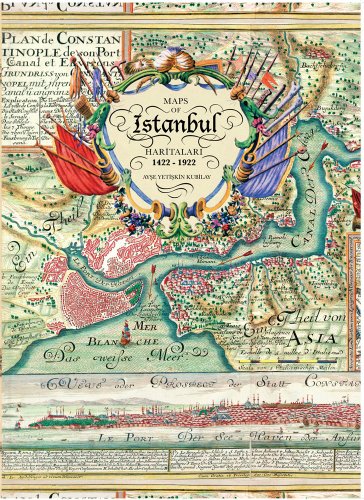 Maps of Istanbul 1422-1922 = Istanbul haritalari 1422-1922.
