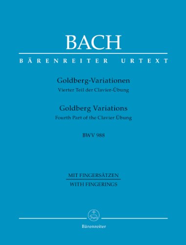 Goldberg-Variationen BWV 988: Vierter Teil der Clavier-Übung