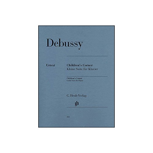 Debussy: Childrens Corner - Little Suite for Piano (Multilingual Edition)
Debussy: Childrens Corner - Little Suite for Piano (Multilingual Edition)