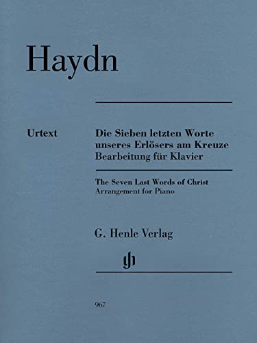 Die Sieben letzten Worte unseres Erlösers am Kreuze