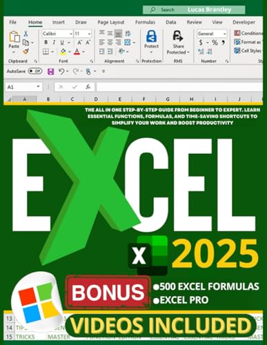 Excel 2025: The All in One Step-by-Step Guide from Beginner to Expert. Learn Essential Functions, Formulas, and Time-Saving Shortc
Excel 2025: The All in One Step-by-Step Guide from Beginner to Expert. Learn Essential Functions, Formulas, and Time-Saving Shortc